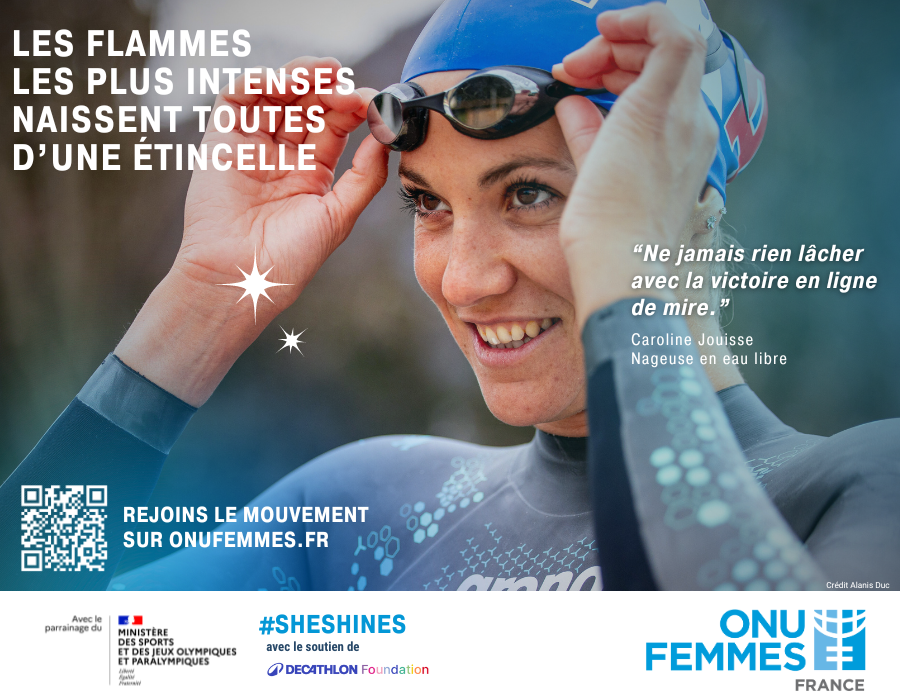 Parce que le sport est un levier d'émancipation, ONU Femmes France lance la campagne Etincelles